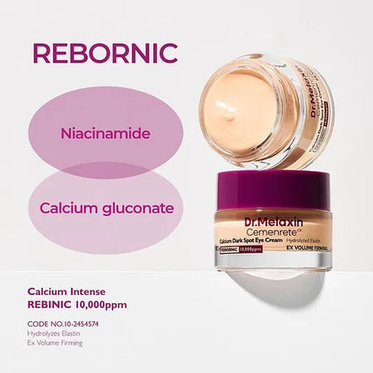 Dr.Melaxin Cemenrete Calcium Dark Spot Eye Cream | Dark Circle, Anti-aging, Sagging, Elasticity | Korean Cosmetics