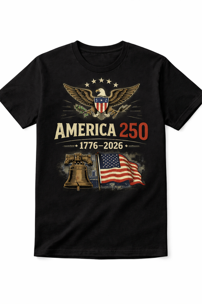 🎉America 250™ 🎉– 1776–2026 Patriotic Commemorative T-Shirt