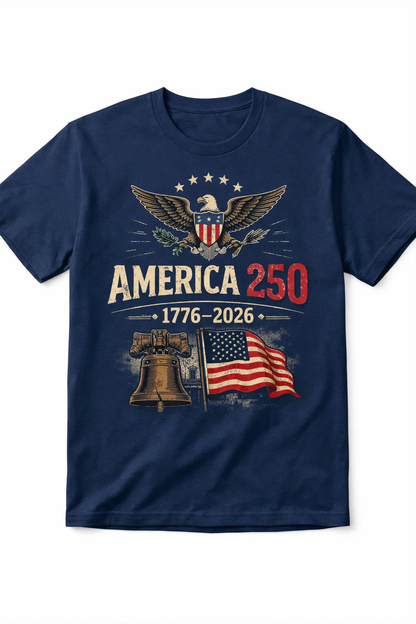 🎉America 250™ 🎉– 1776–2026 Patriotic Commemorative T-Shirt