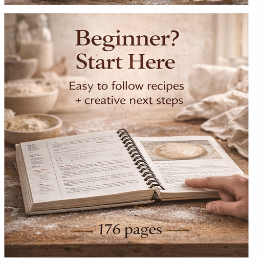 Sourdough Every Day: Your Guide to Using Active and Discard Starter for Artisan Bread, Rolls, Pasta, Sweets and More (Spiral Bound)